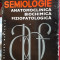 SEMIOLOGIE ANATOMOCLINICA Biochimica Fiziopatologica I,II,III - Emil A. Popescu