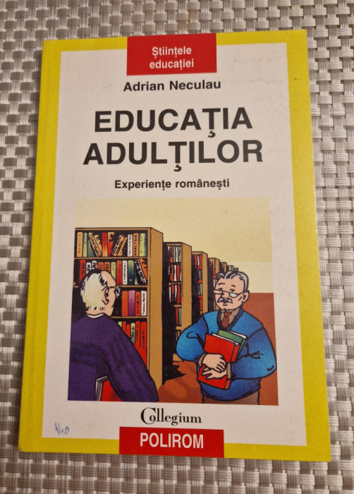 Educatia adultilor Adrian Neculau