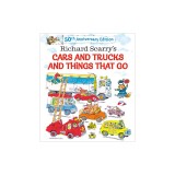 Richard Scarry's Cars and Trucks and Things That Go: 50th Anniversary Edition