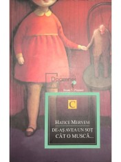 Hatice Meryem - De-as avea un sot cat o musca... (Editia: 2012) foto