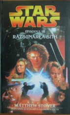Matthew Stover - Star Wars. Razbunarea Sith foto