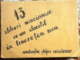 CONSTANTIN STEFAN VOICULESCU, 13 STIHURI MINCINOASE CE-AU CLOCOTIT IN TINERETEA MEA/ CONTINE UN EX LIBRIS DATAT:20 AUGUST 1938