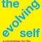 The Evolving Self: A Psychology for the Third Millennium