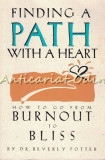 Cumpara ieftin Finding A Path With A Heart - Beverly Potter
