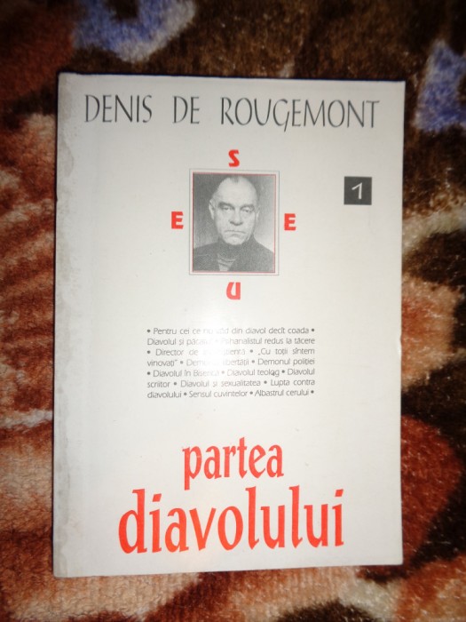 Partea diavolului - Denis de Rougemont an 1994 , 209pagini