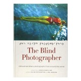 The blind photographer