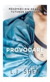 Provocare. Păcătoșii din orașul tuturor sfinților (Vol. 4) - Paperback brosat - L. J. Shen - Epica Publishing, 2020
