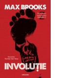 Involutie - Mihai Dan Pavelescu, Max Brooks