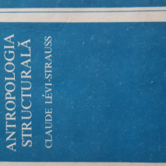 Antropologia structurala Claude Levi-Strauss 1978