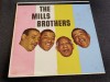Vinil LP The Mills Brothers &lrm;&ndash; Mills Brothers (M) NOU SIGILAT !, Pop