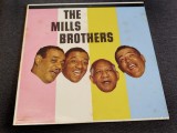 Vinil LP The Mills Brothers &lrm;&ndash; Mills Brothers (M) NOU SIGILAT !, Pop