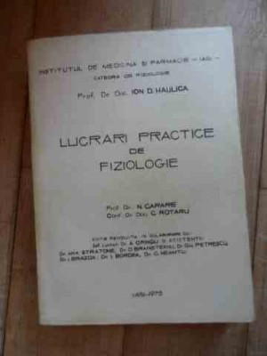 Lucrari Practice De Fiziologie - N.carare C.rotaru ,532657 foto