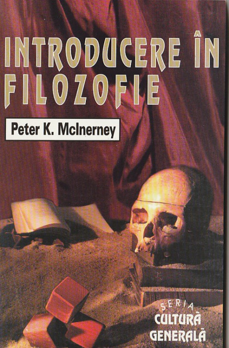 POETER K. MCINERNEY - INTRODUCERE IN FILOZOFIE
