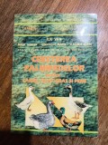 Cresterea palmidelor pentru carne, ficat gras si pene - Ilie Van / R8P3S, Alta editura