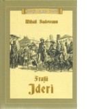 Fratii Jderi - Mihail Sadoveanu