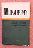 Cercetare anatomica despre miscarea inimii si a sangelui la animale. Editura Stiintifica, 1958 - William Harvey