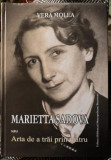 Marietta Sadova sau Arta de a trai prin teatru - Vera Molea