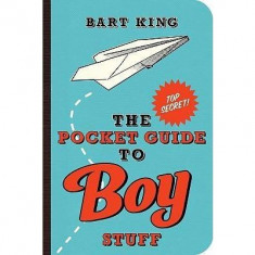 Pocket Guide to Boy Stuff | Bart King