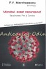 Microbul, Acest Necunoscut! - P.V. Marchesseau - Vaccinare: Pro si Contra, Utilitate sau Ineficacitate? - Editura Sens, 2020, 83 pagini