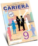 Lectura pentru ghidare in cariera. Clasa a IX-a | Natalia Griu