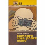 Sever Noran - Comoara care poate ucide - 131761