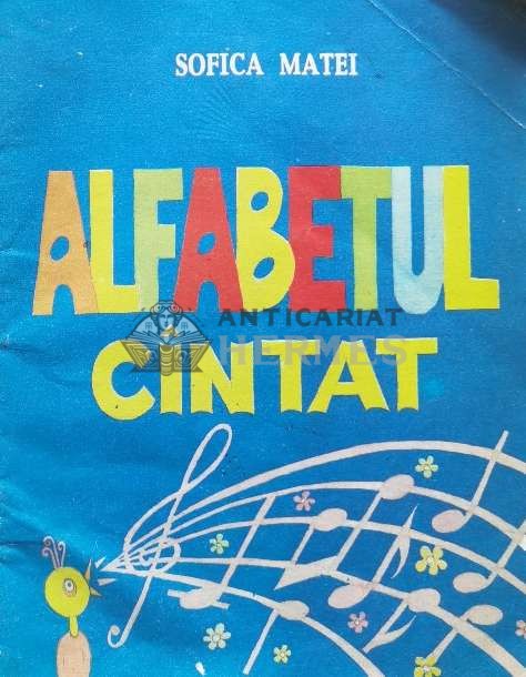 Alfabetul cantat - 1990 - Sofica Matei ($T27)