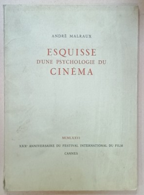 ESQUISSE D &amp;#039;UNE PSYCHOLOGIE DU CINEMA par ANDRE MALRAUX , 1976 foto