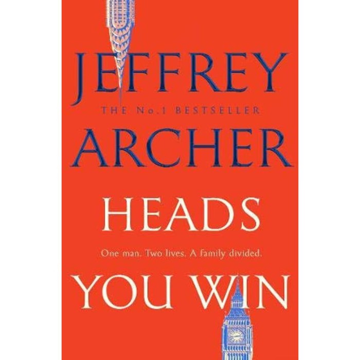 Heads You Win - Jeffrey Archer