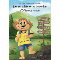 Jurnalul calatoriei lui Gramolino. COOLegere de gramatica - Clasa 5 - Corina Popa, Corina Barbu