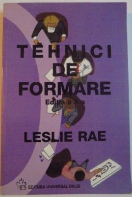 TEHNICI DE FORMARE, EDITIA A III-A de LESLIE RAE, 2001 foto