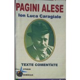 PAGINI ALESE. TEXTE COMENTATE-ION LUCA CARAGIALE-256498