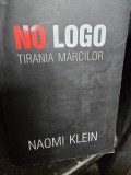 No Logo. Tirania marcilor - Naomi Klein