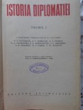 ISTORIA DIPLOMATIEI VOL.1-V.P. POTEMKIN, S.V. BAHRUSIN, A.V. EFIMOV, E.A. KOSMINSKI, A.L. NAROCINITKI