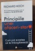 Principiile unei afaceri-star - Richard Koch