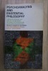 Hendrik M. Ruitenbeek - Psychoanalysis and existential philosophy