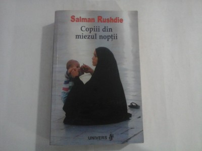 COPIII DIN MIEZUL NOPTII - SALMAN RUSHDIE foto