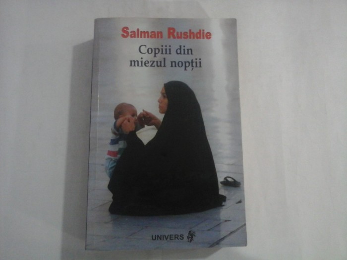 COPIII DIN MIEZUL NOPTII - SALMAN RUSHDIE