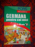 Germana pentru cei mici &amp; CD audio / cu ilustratii,160 pagini/ PREDARE PERSONALA BUCURESTI