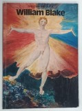 WILLIAM BLAKE by WILLIAM VAUGHAN , 1978 * BOGAT ILUSTRATA