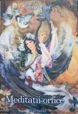 Meditatii Orfice. Poeme - George Popa, Editura Cugetarea, 2003, 138 pagini, Carte Poezie