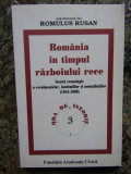 ROMULUS RUSAN( COORD.), ROMANIA IN TIMPUL RAZBOIULUI RECE. SCURTA CRONOLOGIE