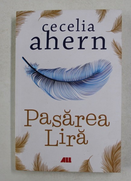 PASAREA LIRA de CECELIA AHERN , 2021