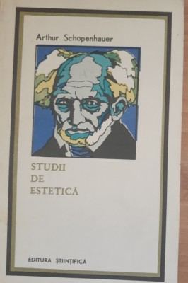 Studii de estetica - Arthur Schopenhauer foto