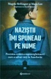 Magda Hellinger, Maya Lee - Nazistii imi spuneau pe nume