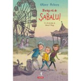 Cumpara ieftin Feriti-va de Sabalu! - Oliver Scherz, ed 2021, Polirom
