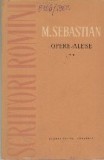 Opere Alese (M. Sebastian), Volumul al II-lea - Proza. Publicistica