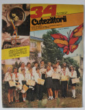 CUTEZATORII , REVISTA SAPTAMANALA EDITATA DE CONSILIUL NATIONAL AL ORGANIZATIEI PIONIERILOR , NR.34 , 1978