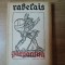 GARGANTUA de RABELAIS , Bucuresti 1962