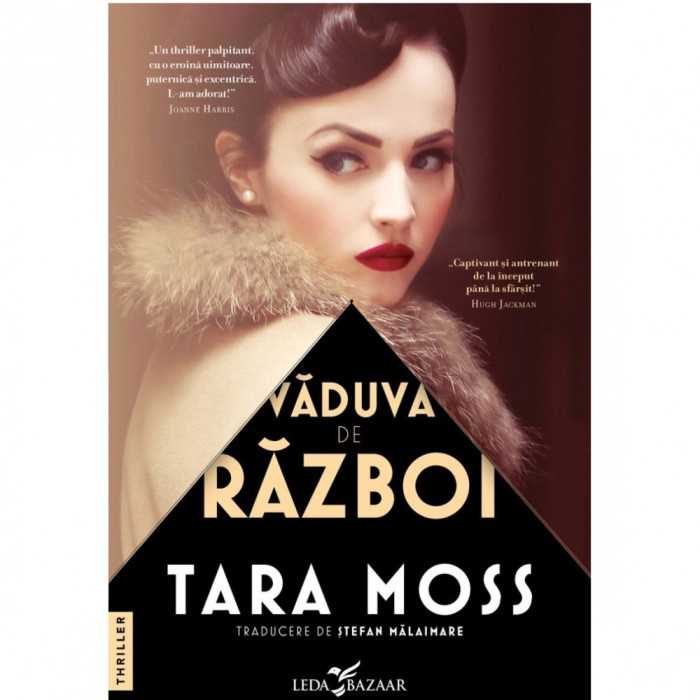 Vaduva de razboi, Tara Moss