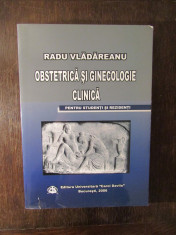 Radu Vladareanu - Obstetrica si ginecologie clinica pentru studenti si rezidenti foto